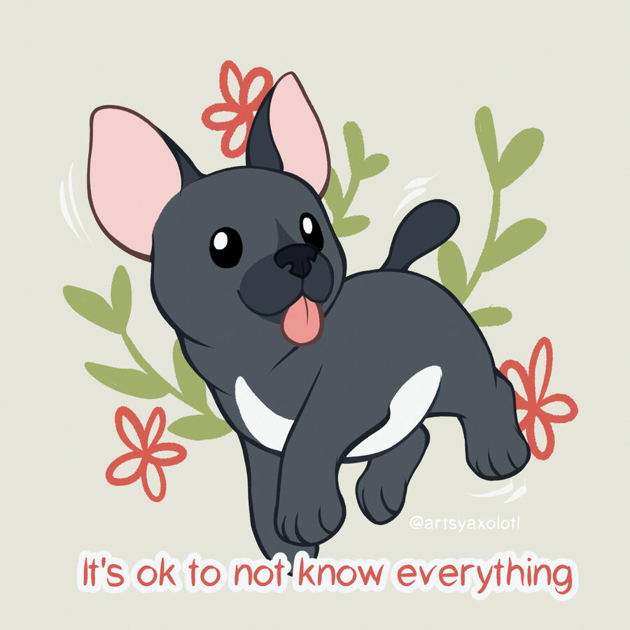 It's ok to not know everything